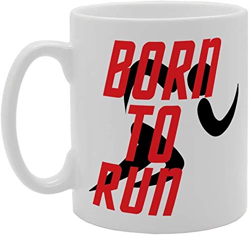 Born To Run   Printed Tea Coffee Ceramic  Mg4087 - Funny Printed Coffee Mug - Great Gift Idea