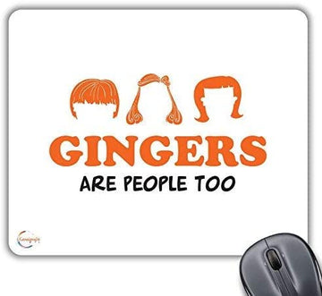 CP340 Gingers are People Too Novelty Gift Printed PC Laptop Computer Mouse Mat Pad