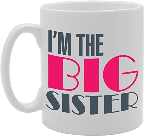 I'M The Big Sister   Printed Tea Coffee Ceramic  Mg2778 - Funny Printed Coffee Mug - Great Gift Idea