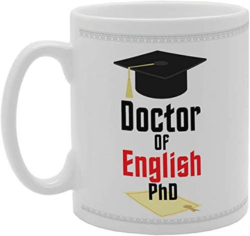 Doctor Of English Phd   Printed Tea Coffee Ceramic  Mg4080 - Funny Printed Coffee Mug - Great Gift Idea