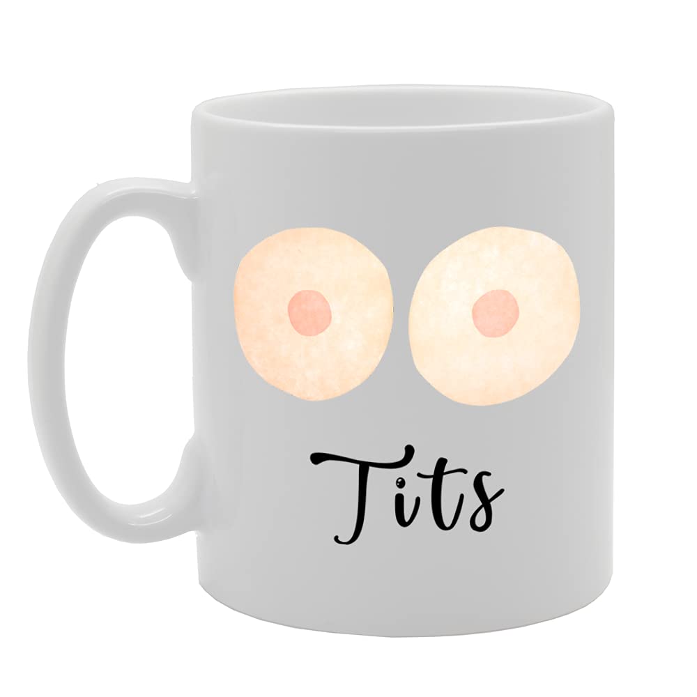 Tits   Printed Tea Coffee Ceramic  Mg5204 - Funny Printed Coffee Mug - Great Gift Idea