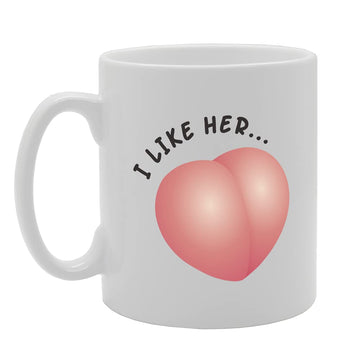 I Like Her... Tea   Printed Tea Coffee Ceramic  Mg5322 - Funny Printed Coffee Mug - Great Gift Idea