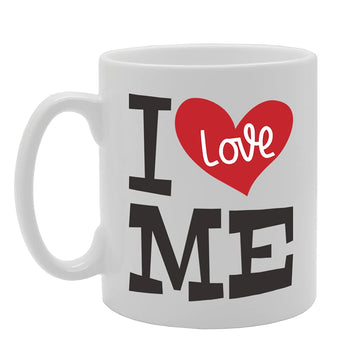 I Love Me Tea   Printed Tea Coffee Ceramic  Mg5339 - Funny Printed Coffee Mug - Great Gift Idea