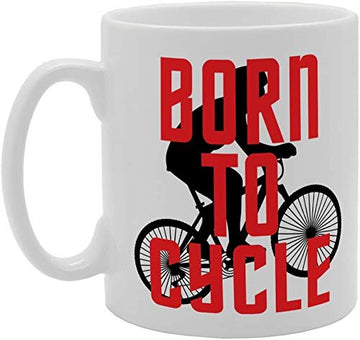 Born To Cycle   Printed Tea Coffee Ceramic  Mg4088 - Funny Printed Coffee Mug - Great Gift Idea