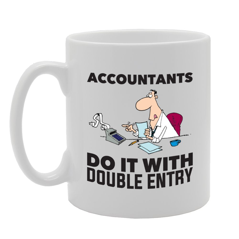 Accounts Do With Double Entry   Printed Tea Coffee Ceramic  Mg3477 - Funny Printed Coffee Mug - Great Gift Idea