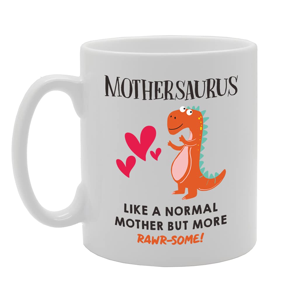 Mothersaurus Like A Normal Mother But More Rawr-Some   Printed Tea Coffee Ceramic  Mg5193 - Funny Printed Coffee Mug - Great Gift Idea