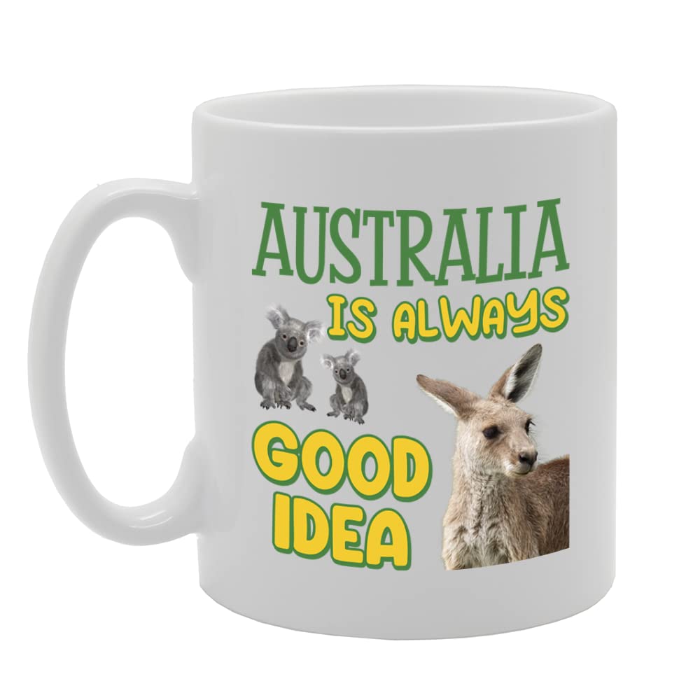 Australia Is Always Good Idea Koala Bear Kangaroo Souvenir   Tea Coffee Ceramic  Mg5672 - Funny Printed Coffee Mug - Great Gift Idea