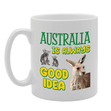 Australia Is Always Good Idea Koala Bear Kangaroo Souvenir   Tea Coffee Ceramic  Mg5672 - Funny Printed Coffee Mug - Great Gift Idea
