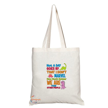 TB1483 Not A Day Goes By That I Don't Marvel How Much Better We Are Than Other People Novelty Present Gift Printed Eco-Friendly Stylish Long Handled Tote Shoulder Bag