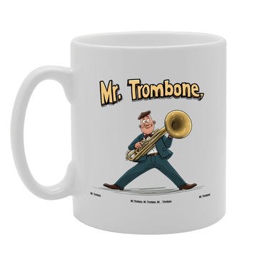 11Oz Ceramic  Featuring Trombone Mg6580 – For Trombone Players And Music Lovers - Funny Printed Coffee Mug - Great Gift Idea