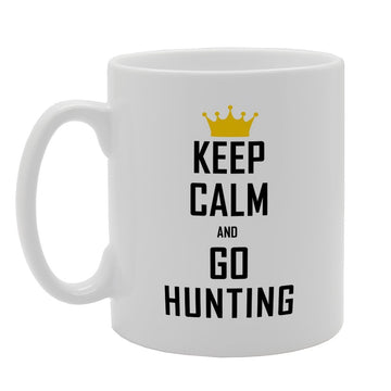 Keep Calm And Go Hunting   Printed Tea Coffee Ceramic  Mg1922 - Funny Printed Coffee Mug - Great Gift Idea