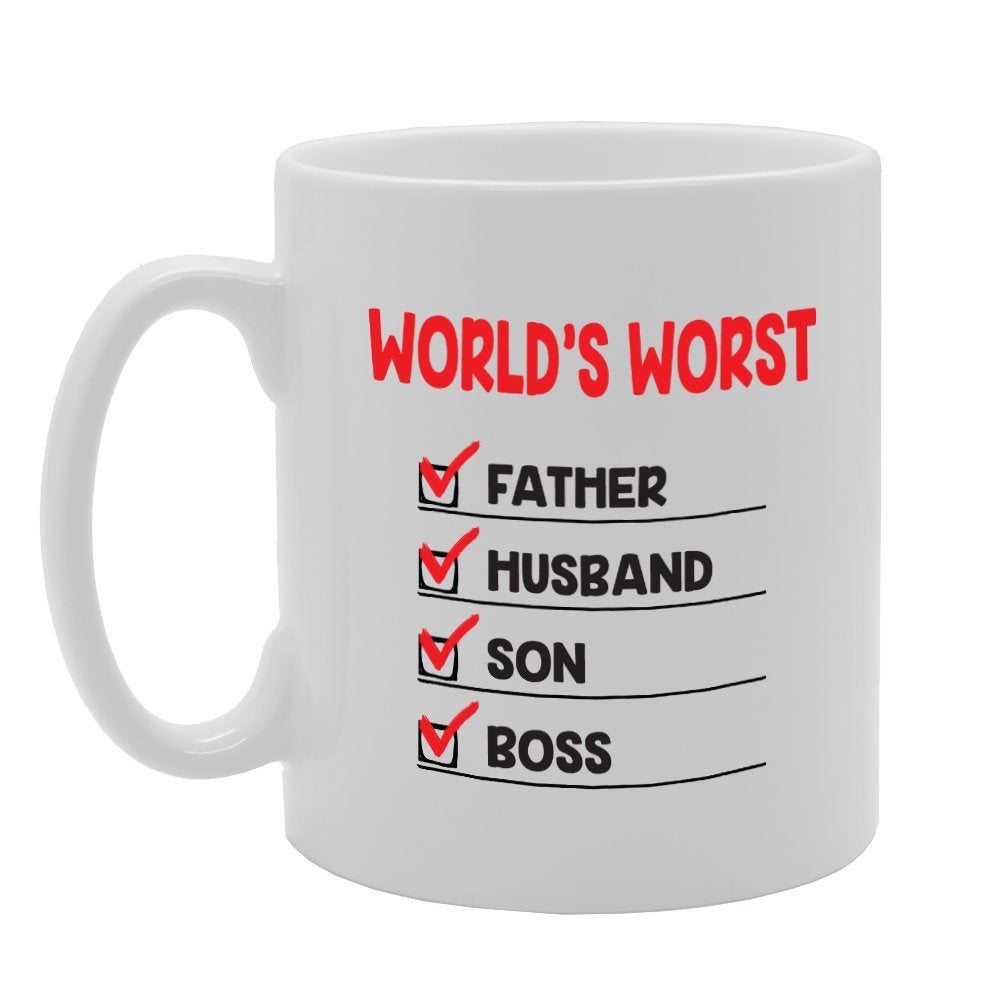 World'S Worst Father Hunsband Son Boss   Printed Tea Coffee Ceramic  Mg3901 - Funny Printed Coffee Mug - Great Gift Idea