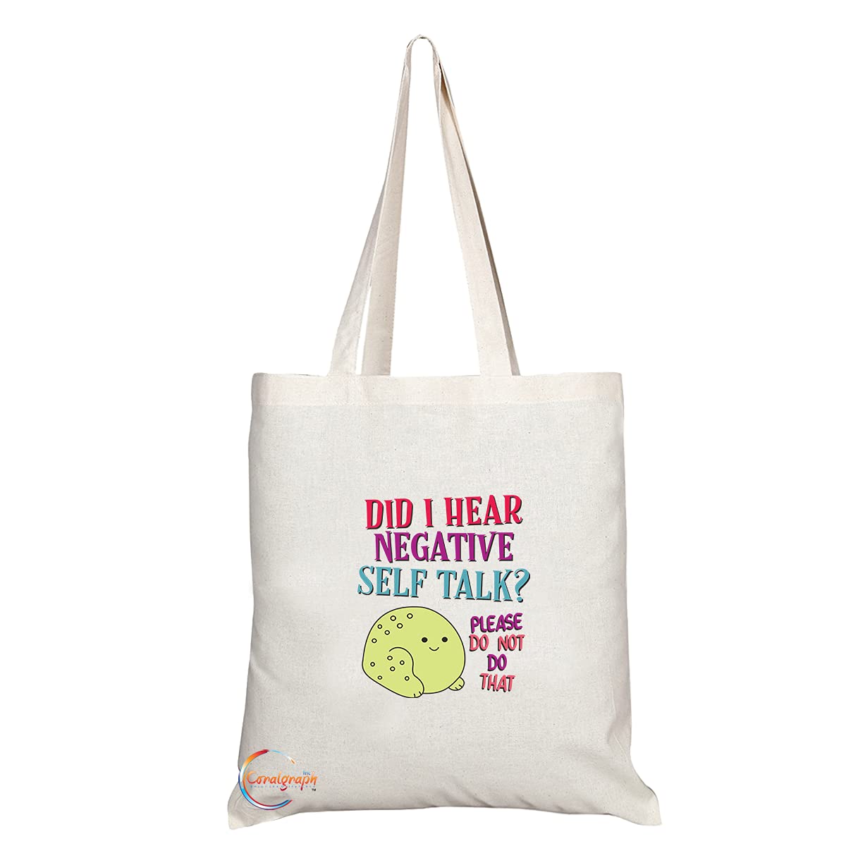 TB1326 Did I Hear Negative Self Tall? PLease do not do that Tea Novelty Present Gift Printed Eco-Friendly Stylish Long Handled Tote Shoulder Bag