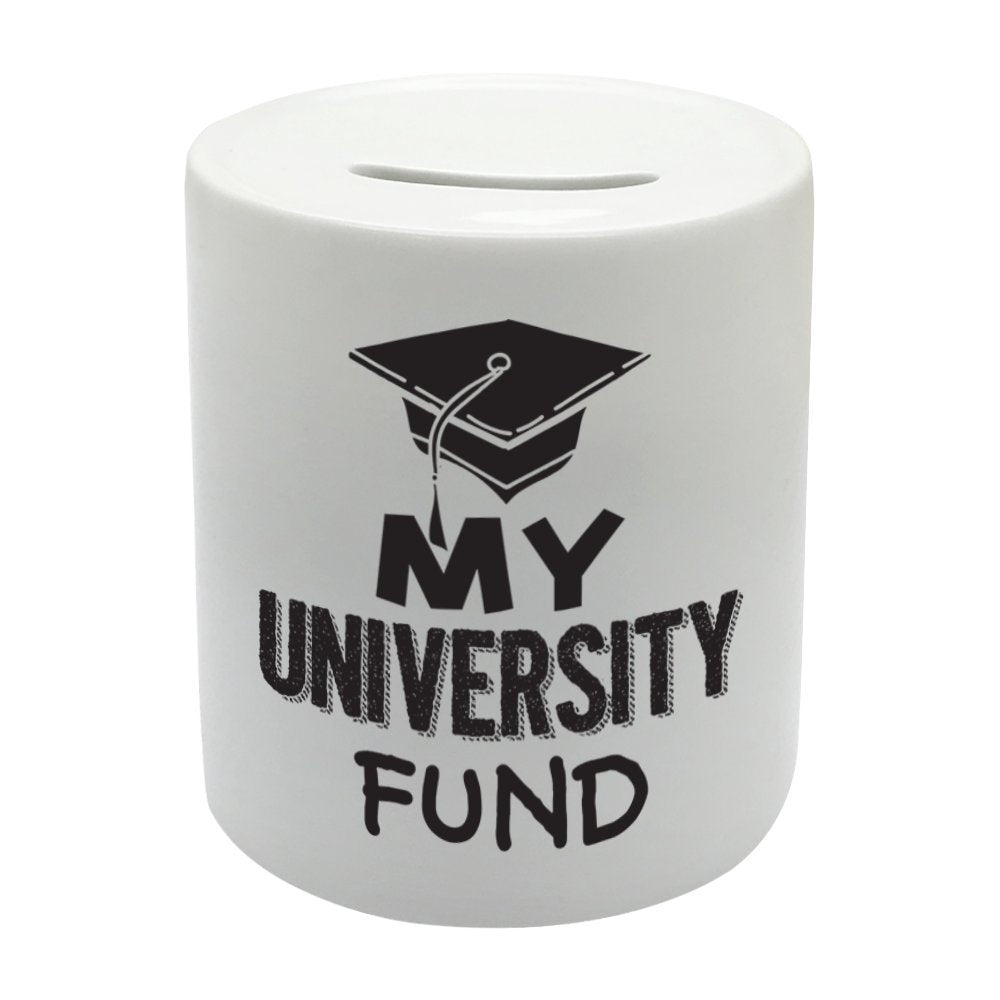 BS005 My University Fund Novelty Gift Printed Ceramic Piggy Bank Money Saving Box