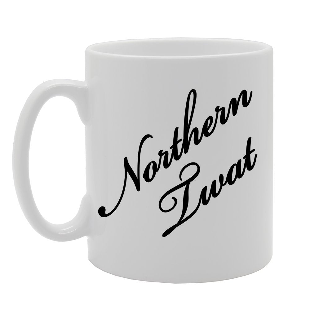 Northern Twat   Printed Tea Coffee Ceramic  Mg1083 - Funny Printed Coffee Mug - Great Gift Idea