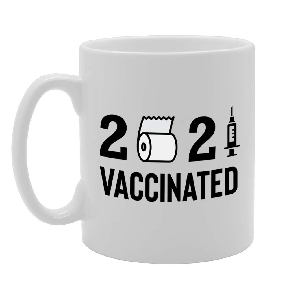 2021 Vaccinated   Printed Tea Coffee Ceramic  Mg4720 - Funny Printed Coffee Mug - Great Gift Idea