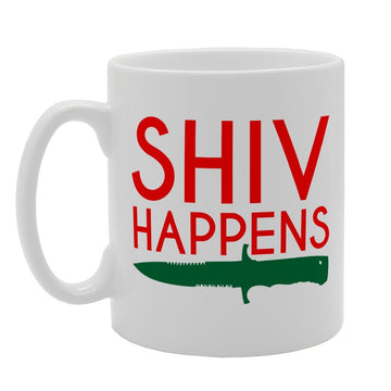 Shiv Happens   Printed Tea Coffee Ceramic  Mg1632 - Funny Printed Coffee Mug - Great Gift Idea