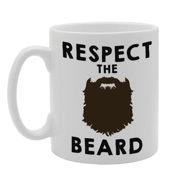 Respect The Beard   Printed Tea Coffee Ceramic  Mg783 - Funny Printed Coffee Mug - Great Gift Idea