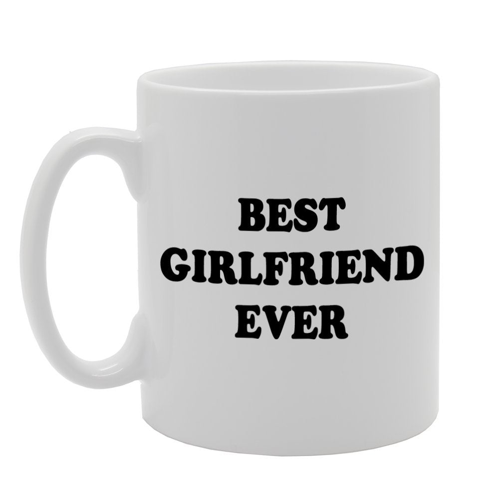 Best Girlfriend Ever   Printed Tea Coffee Ceramic  Mg810 - Funny Printed Coffee Mug - Great Gift Idea