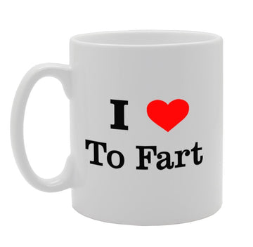 I Love To Fart   Printed Tea Coffee Ceramic  Mg929 - Funny Printed Coffee Mug - Great Gift Idea