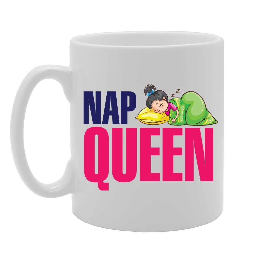Nap Queen   Printed Tea Coffee Ceramic  Mg3534 - Funny Printed Coffee Mug - Great Gift Idea