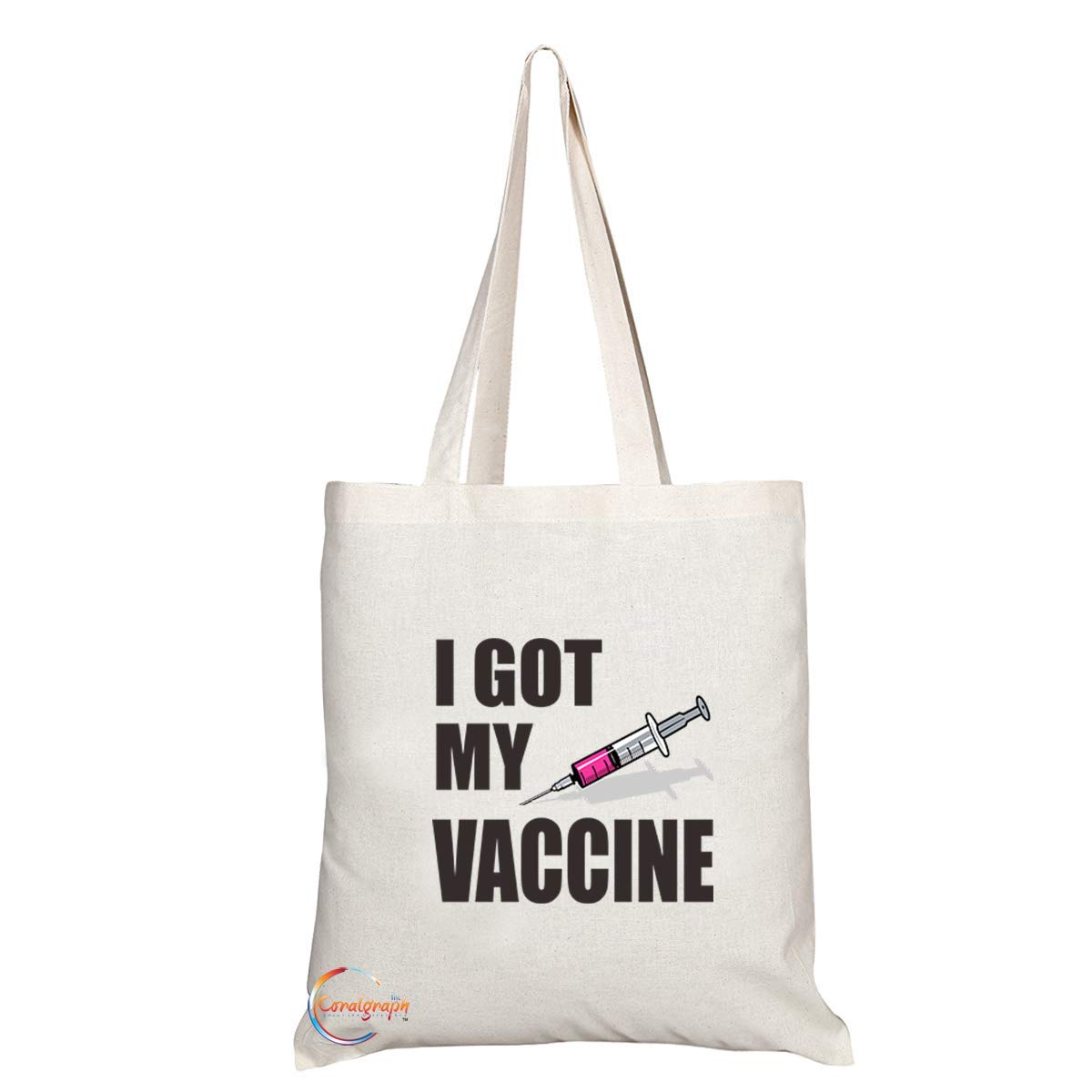TB774 I Got My Vaccine Novelty Present Gift Printed Eco-Friendly Stylish Long Handled Tote Shoulder Bag