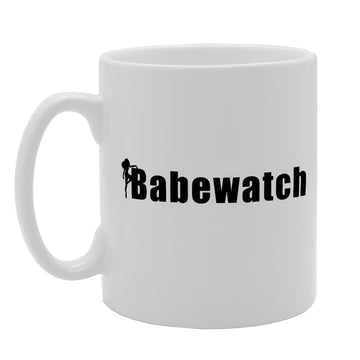 Babe Watch   Printed Tea Coffee Ceramic  Mg1246 - Funny Printed Coffee Mug - Great Gift Idea