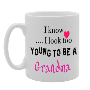 I Know I Look Too Young   Printed Tea Coffee Ceramic  Mg1052 - Funny Printed Coffee Mug - Great Gift Idea