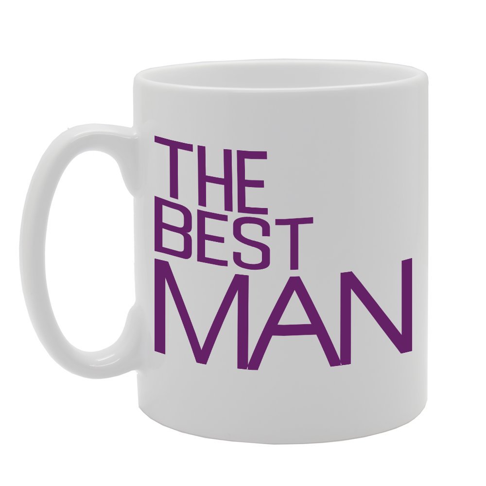 The Best Man   Printed Tea Coffee Ceramic  Mg2731 - Funny Printed Coffee Mug - Great Gift Idea