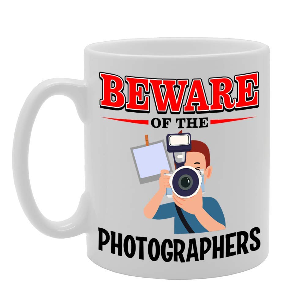 Beware Of The Photographers   Printed Tea Coffee Ceramic  Mg4861 - Funny Printed Coffee Mug - Great Gift Idea