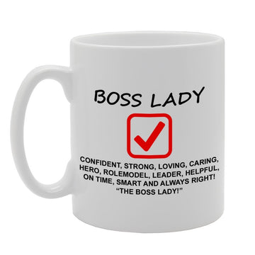 Boss Lady / Work Boss / The Boss   Printed Tea Coffee Ceramic  Mg813 - Funny Printed Coffee Mug - Great Gift Idea