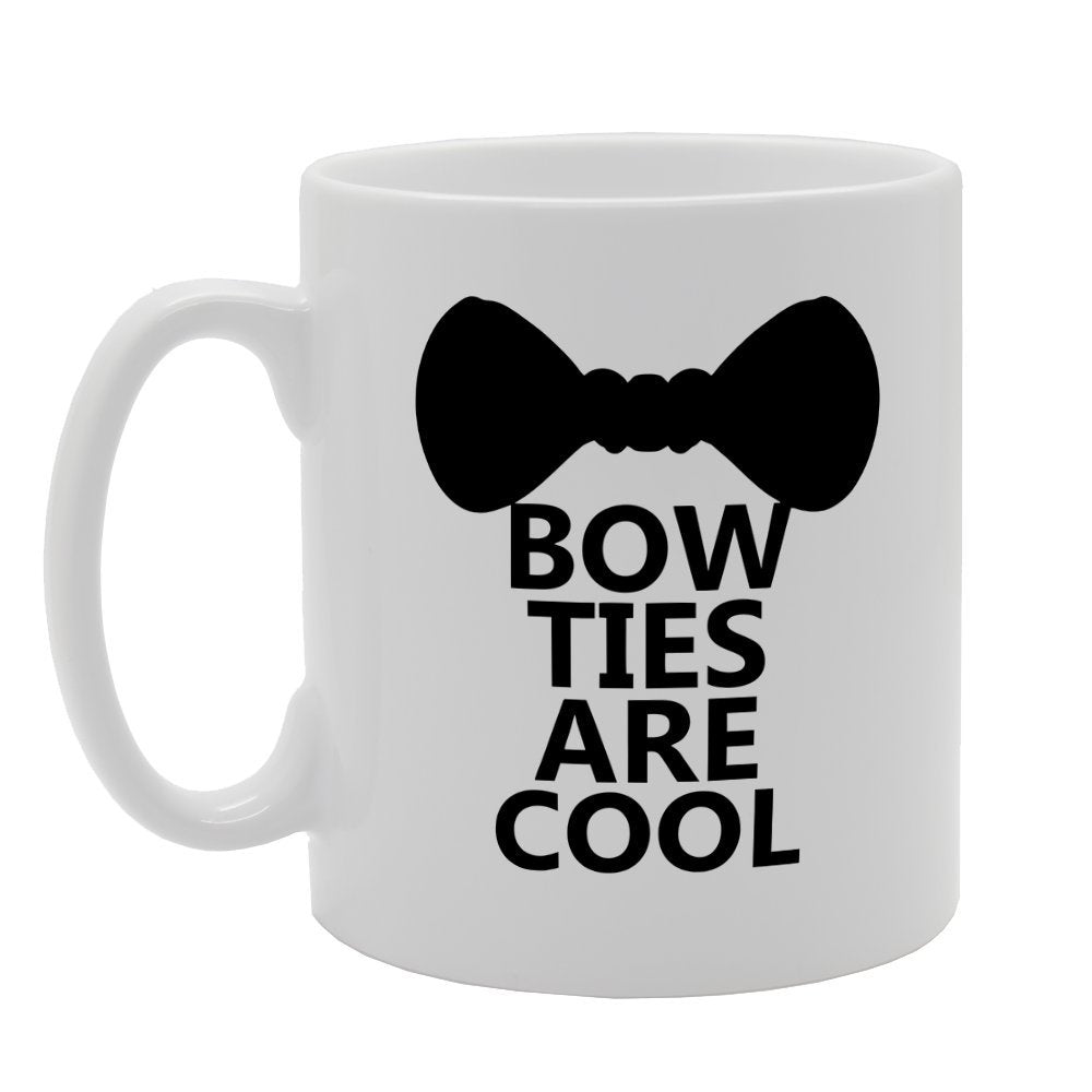 Bow Ties Are Cool   Printed Tea Coffee Ceramic  Mg1406 - Funny Printed Coffee Mug - Great Gift Idea
