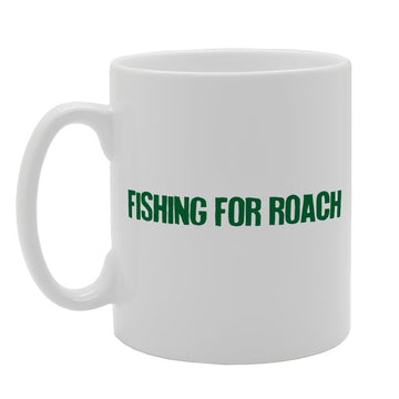 Fishing For Roach   Printed Tea Coffee Ceramic  Mg1814 - Funny Printed Coffee Mug - Great Gift Idea