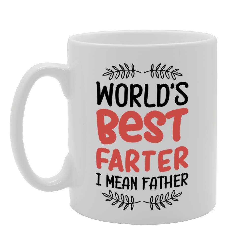 Worlds Best Farter I Mean Father   Printed Tea Coffee Ceramic  Mg4746 - Funny Printed Coffee Mug - Great Gift Idea