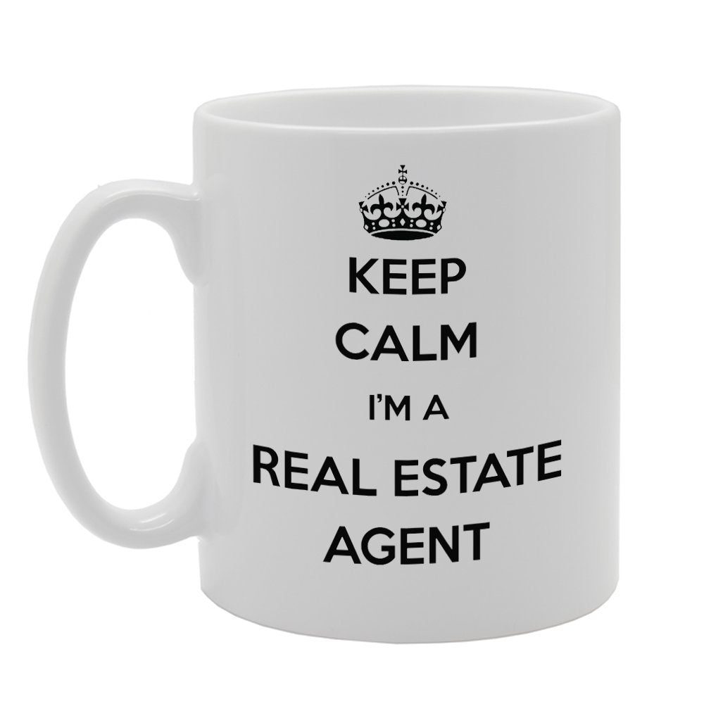 Keep Calm I'M A Real Estate Agent   Printed Tea Coffee Ceramic  Mg942 - Funny Printed Coffee Mug - Great Gift Idea