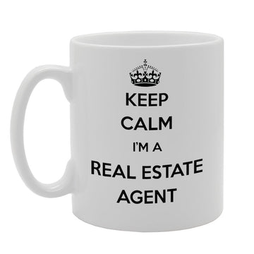 Keep Calm I'M A Real Estate Agent   Printed Tea Coffee Ceramic  Mg942 - Funny Printed Coffee Mug - Great Gift Idea
