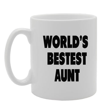 World'S Bestest Aunt   Printed Tea Coffee Ceramic  Mg994 - Funny Printed Coffee Mug - Great Gift Idea