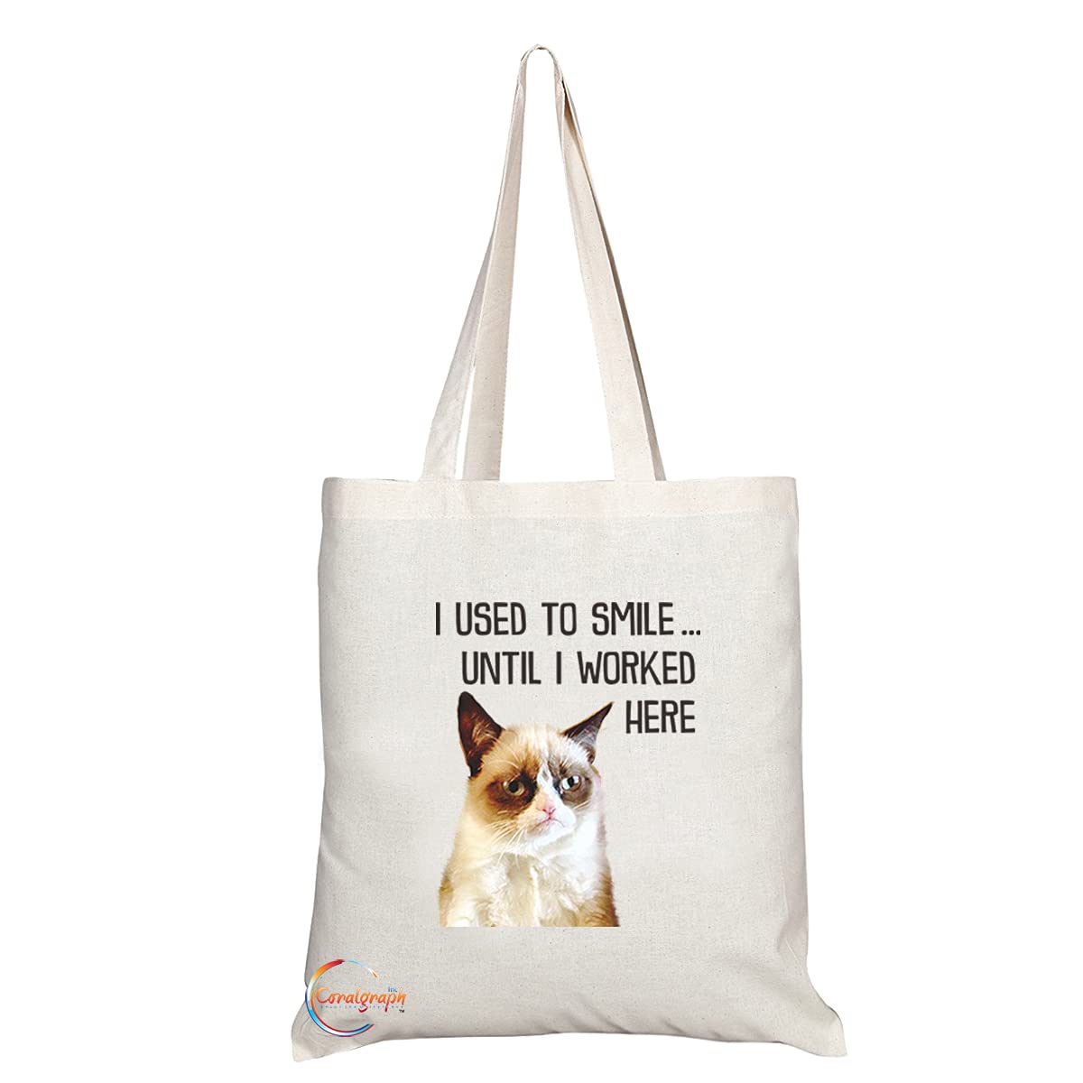 TB1150 I Used to Smile until I worked Here Novelty Present Gift Printed Eco-Friendly Stylish Long Handled Tote Shoulder Bag