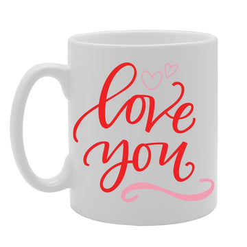 Love You   Printed Tea Coffee Ceramic  Mg4163 - Funny Printed Coffee Mug - Great Gift Idea