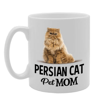Pet Mom Perisian Cat   Printed Tea Coffee Ceramic  Mg4612 - Funny Printed Coffee Mug - Great Gift Idea
