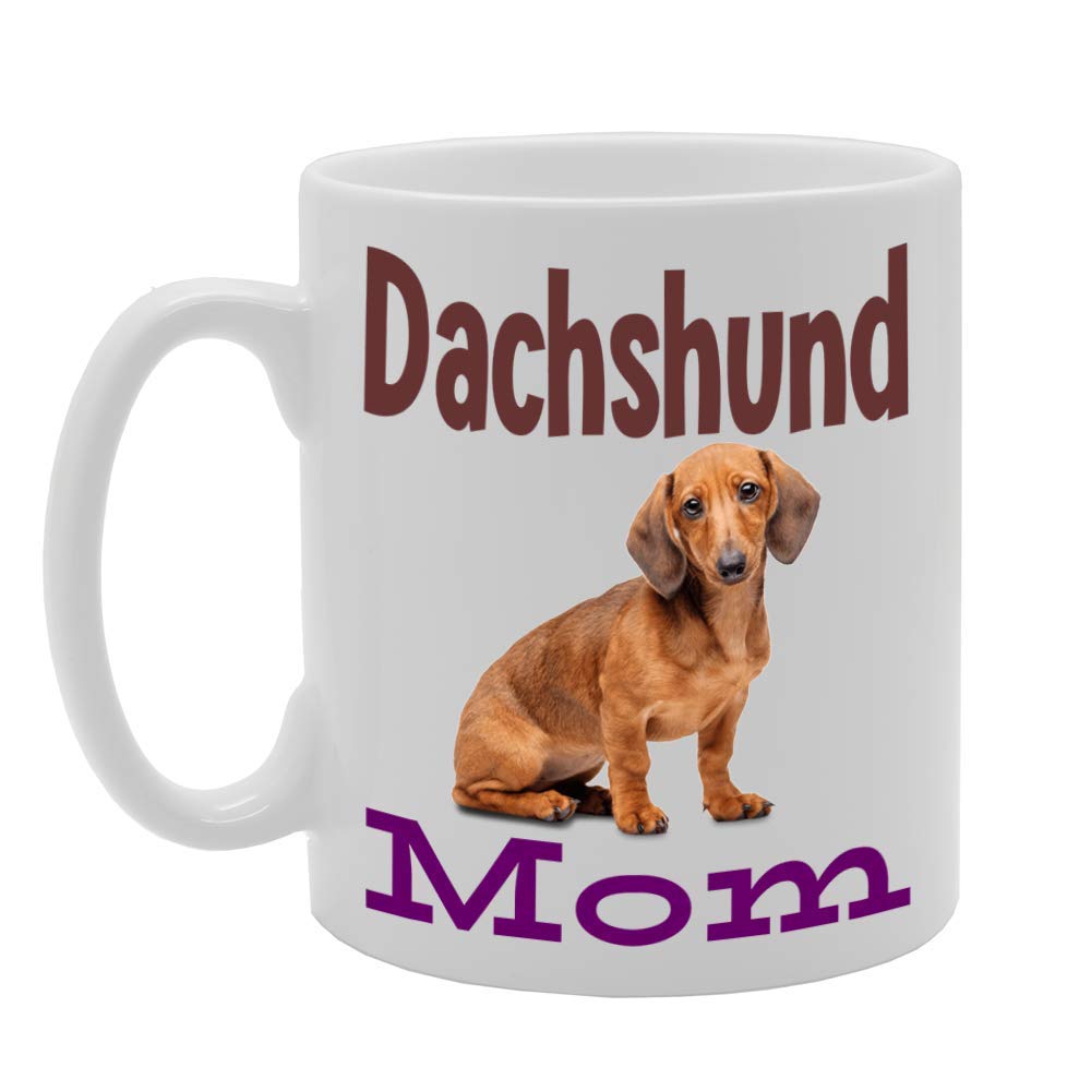 Dachshund Mom   Printed Tea Coffee Ceramic  Mg4582 - Funny Printed Coffee Mug - Great Gift Idea