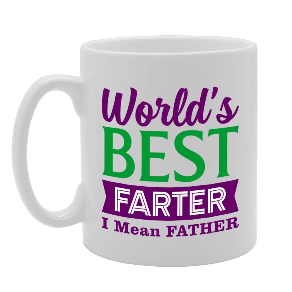 Worlds Best Farter I Mean Father   Printed Tea Coffee Ceramic  Mg4758 - Funny Printed Coffee Mug - Great Gift Idea