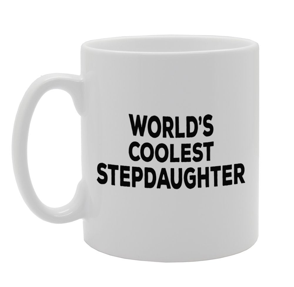 World'S Coolest Stepdaughter   Printed Tea Coffee Ceramic  Mg1377 - Funny Printed Coffee Mug - Great Gift Idea