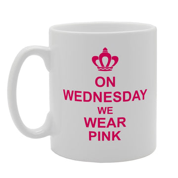 On Wednesday We Wear Pink   Printed Tea Coffee Ceramic  Mg2529 - Funny Printed Coffee Mug - Great Gift Idea