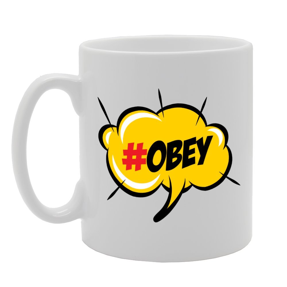 Obey   Printed Tea Coffee Ceramic  Mg1735 - Funny Printed Coffee Mug - Great Gift Idea