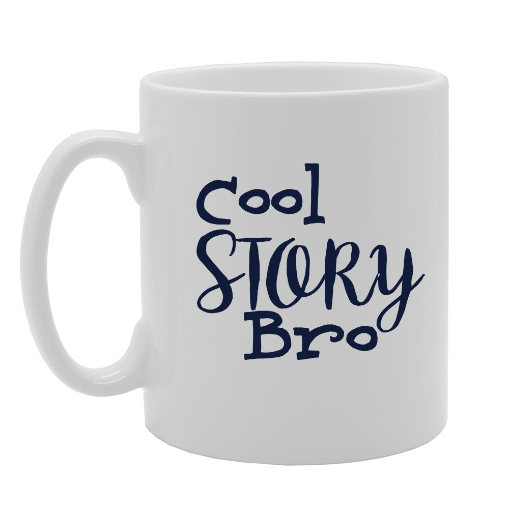 Cool Story Bro   Printed Tea Coffee Ceramic  Mg2705 - Funny Printed Coffee Mug - Great Gift Idea