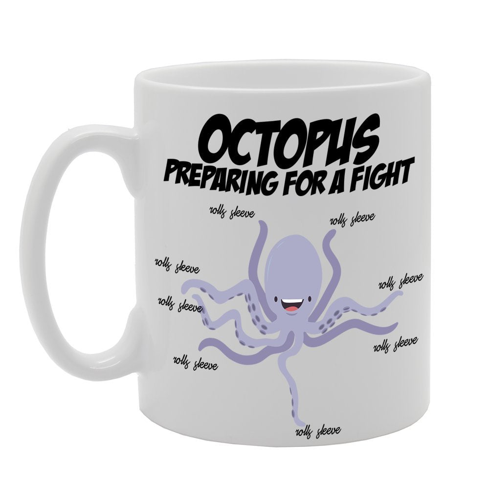Octopus Preparing For A Fight   Printed Tea Coffee Ceramic  Mg271 - Funny Printed Coffee Mug - Great Gift Idea