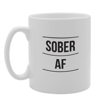 Sober Af   Printed Tea Coffee Ceramic  Mg1720 - Funny Printed Coffee Mug - Great Gift Idea