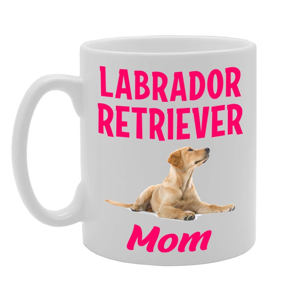 Labrador Retriever Mom   Printed Tea Coffee Ceramic  Mg4573 - Funny Printed Coffee Mug - Great Gift Idea