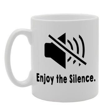 Enjoy The Silence   Printed Tea Coffee Ceramic  Mg319 - Funny Printed Coffee Mug - Great Gift Idea